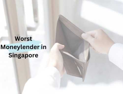 Tips to Identify the Worst Moneylender in Singapore